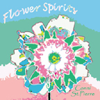 Flower Spirits by Conni St.Pierre